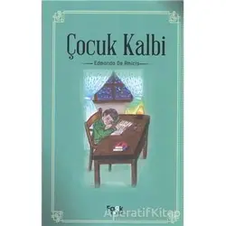 Çocuk Kalbi - Edmondo De Amicis - Fark Yayınları