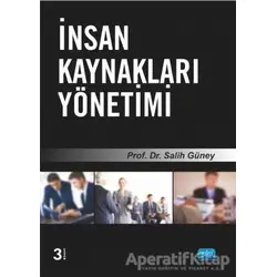 İnsan Kaynakları Yönetimi - Salih Güney - Nobel Akademik Yayıncılık