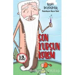 Son Kurşun Kalem - Banu Bozdemir - Epsilon Yayınevi