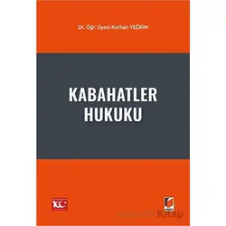 Kabahatler Hukuku - Korhan Yeğrim - Adalet Yayınevi