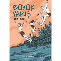 Büyük Yarış - Cary Fagan - Tudem Yayınları