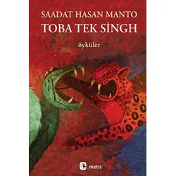 Toba Tek Singh - Saadat Hasan Manto - Metis Yayınları