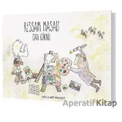 Ressam Masalı (Ciltli) - Can Göknil - Bozlu Art Project