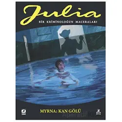 Julia: Bir Kriminoloğun Maceraları Cilt 86 Myrna - Kan Gölü - Giancarlo Berardi - Mylos Kitap