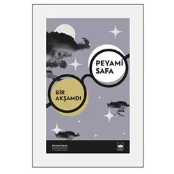 Bir Akşamdı - Peyami Safa - Ötüken Neşriyat