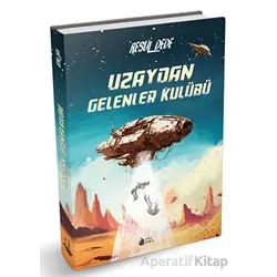 Uzaydan Gelenler Kulübü - Resul Dede - Genç Damla Yayınevi