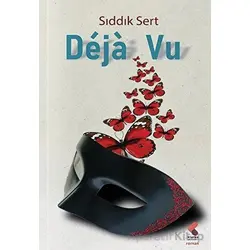 Dejavu - Sıddık Sert - Klaros Yayınları
