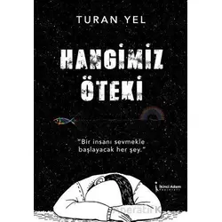 Hangimiz Öteki - Turan Yel - İkinci Adam Yayınları