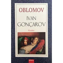 Oblomov - İvan Aleksandroviç Gonçarov - Gönül Yayıncılık