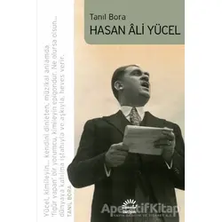 Hasan Ali Yücel - Tanıl Bora - İletişim Yayınevi