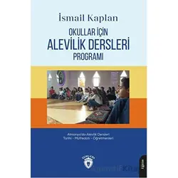Okullar İçin Alevilik Dersleri Programı - İsmail Kaplan - Dorlion Yayınları