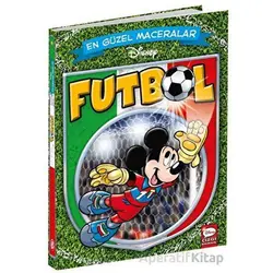 Disney En Güzel Maceralar Futbol - Kolektif - Beta Kids