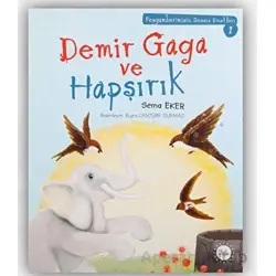Demir Gaga ve Hapşırık - Sema Eker - Diyanet İşleri Başkanlığı