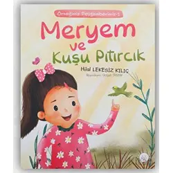 Meryem ve Kuşu Pıtırcık - Hilal Lekesiz Kılıç - Diyanet İşleri Başkanlığı