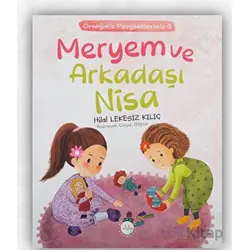 Meryem ve Arkadaşı Nisa - Hilal Lekesiz Kılıç - Diyanet İşleri Başkanlığı