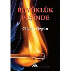Büyüklük Peşinde - Cilasin Özgün - Artshop Yayıncılık