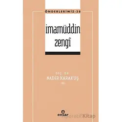 İmamüddin Zengin (Öderlerimiz-38) - Nadir Karakuş - Ensar Neşriyat