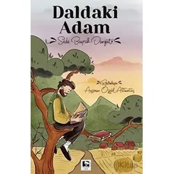 Daldaki Adam - Seda Bayrak Durgut - Çınaraltı Yayınları