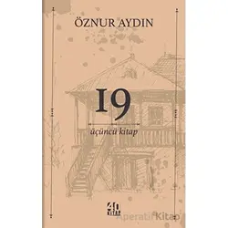 19 - Üçüncü Kitap - Öznur Aydın - 40 Kitap