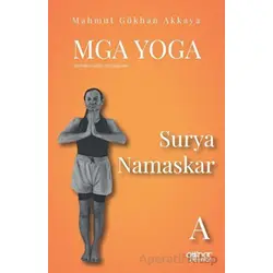 MGA Yoga Surya Namaskar A - Mahmut Gökhan Akkaya - Gülnar Yayınları