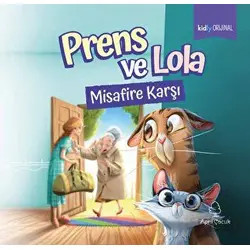 Prens ve Lola Misafire Karşı - Kolektif - April Yayıncılık