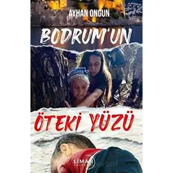 Bodrumun Öteki Yüzü - Ayhan Ongun - Liman Yayınevi