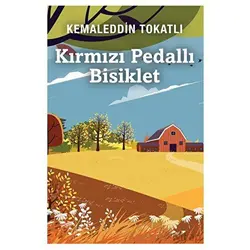 Kırmızı Pedallı Bisiklet - Kemaleddin Tokatlı - Cinius Yayınları