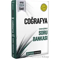 2024 KPSS ÖABT Coğrafya Tamamı Çözümlü Soru Bankası - Kolektif - Pegem Akademi Yayıncılık