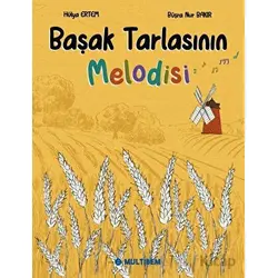 Başak Tarlasının Melodisi - Hülya Ertem - Multibem Yayınları