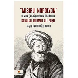Mısırlı Napolyon - Tuğba İsmailoğlu Kacır - Kriter Yayınları