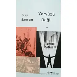 Yeryüzü Değil - Eray Sarıçam - Şule Yayınları