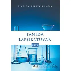 Tanıda Laboratuvar - Cilt 2 - Ebubekir Bakan - Aktif Yayınevi