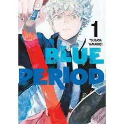 Blue Period 1. Cilt - Tsubasa Yamaguçi - Gerekli Şeyler Yayıncılık