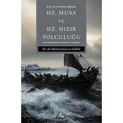 Hz. Musa ve Hz. Hızır Yolculuğu - Ali Muhammed as-Sallabi - Asalet Yayınları