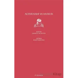 Althusser ve Hukuk - Laurent De Sutter - Pinhan Yayıncılık
