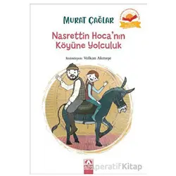 Nasrettin Hoca’nın Köyüne Yolculuk - Murat Çağlar - Altın Kitaplar