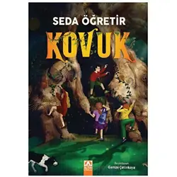 Kovuk - Seda Öğretir - Altın Kitaplar