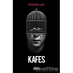 Kafes - Roxane Gay - Novella