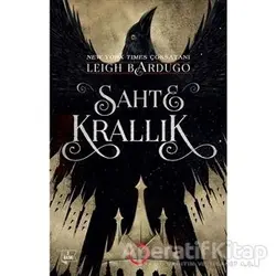Sahte Krallık - Leigh Bardugo - Novella Dinamik