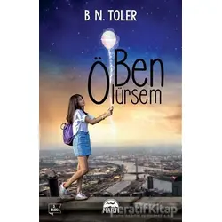 Ben Ölürsem - B. N. Toler - Martı Yayınları