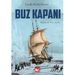 Buz Kapanı - Lucille Recht Penner - Beyaz Balina Yayınları