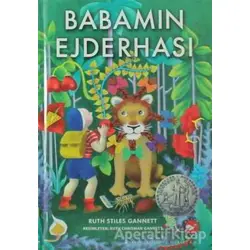 Babamın Ejderhası - Ruth Stiles Gannett - Beyaz Balina Yayınları