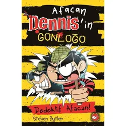 Afacan Dennisin Günlüğü - Steven Butler - Beyaz Balina Yayınları