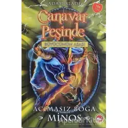 Canavar Peşinde 50 - Acımasız Boğa Minos - Adam Blade - Beyaz Balina Yayınları
