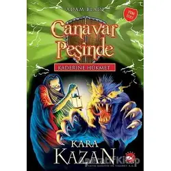 Kaderine Hükmet 1 - Canavar Peşinde - Adam Blade - Beyaz Balina Yayınları