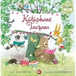Kütüphane Tavşanı - Annie Silvestro - Beyaz Balina Yayınları