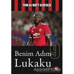 Benim Adım Lukaku - Tom Oldfield - Beyaz Balina Yayınları