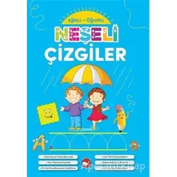 Neşeli Çizgiler - Eğitici Öğretici - Kolektif - Beyaz Balina Yayınları