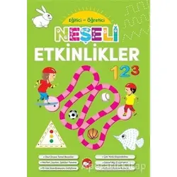 Neşeli Etkinlikler - Eğitici Öğretici - Kolektif - Beyaz Balina Yayınları