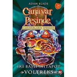Canavar Peşinde 58 - Adam Blade - Beyaz Balina Yayınları
